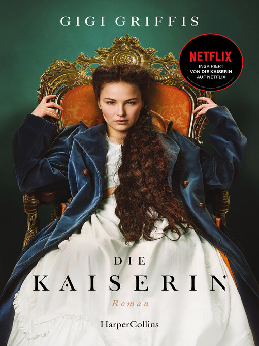 Title details for Die Kaiserin by Gigi Griffis - Available